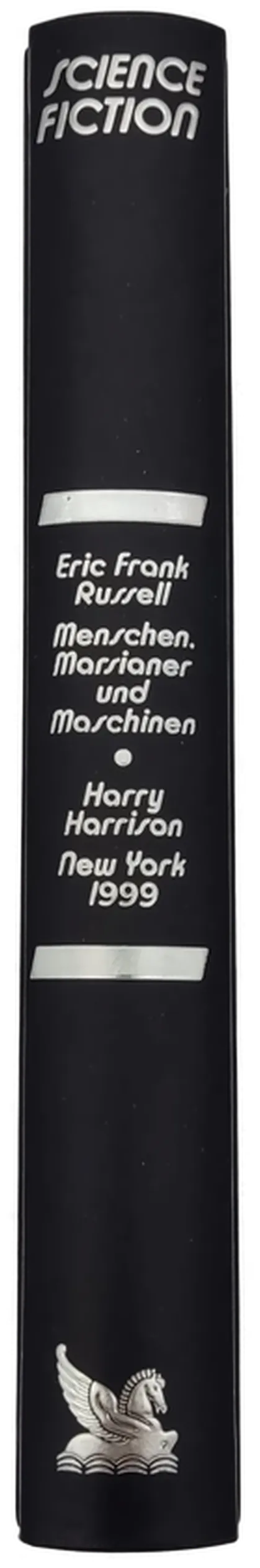 Menschen, Marsianer und Maschinen - Eric Frank Russell / New York 1999 - Harry Harrison – Bild 2