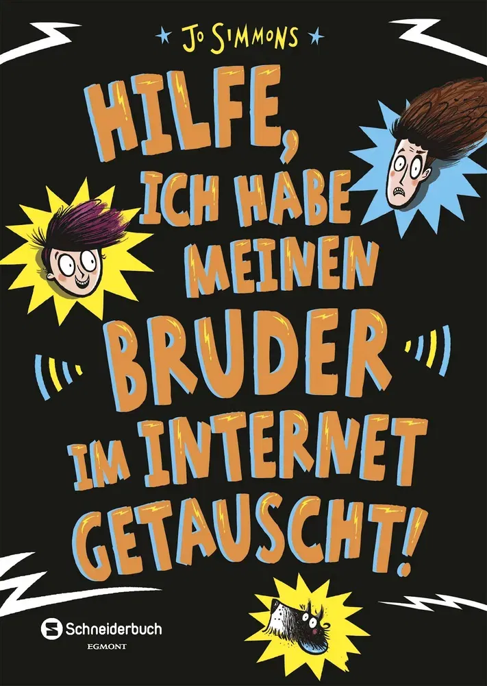Hilfe, ich habe meinen Bruder im Internet getauscht! - Jo Simmons - Bild 2