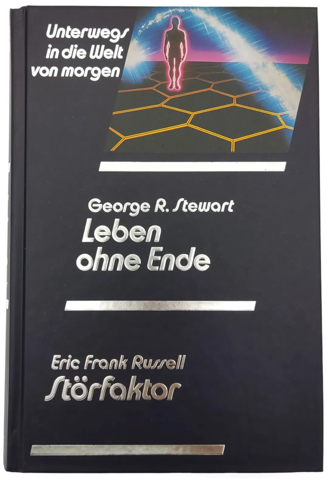 Leben ohne Ende - George R. Stewart / Störfaktor - Eric Frank Russell - Bild 2