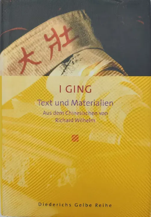I Ging - Richard Wilhelm - Bild 2
