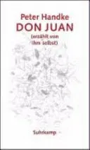 Don Juan - Peter Handke - Bild 1