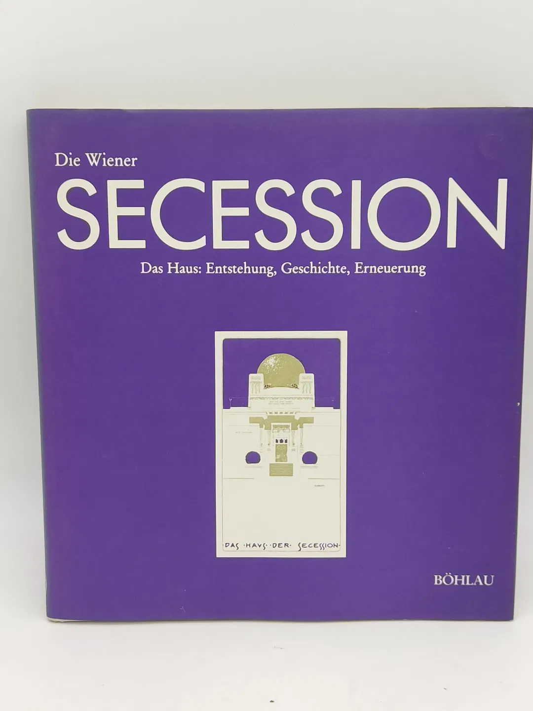 Die Wiener Secession: Das Haus - Wiener Secession (Hrsg.) - Bild 2