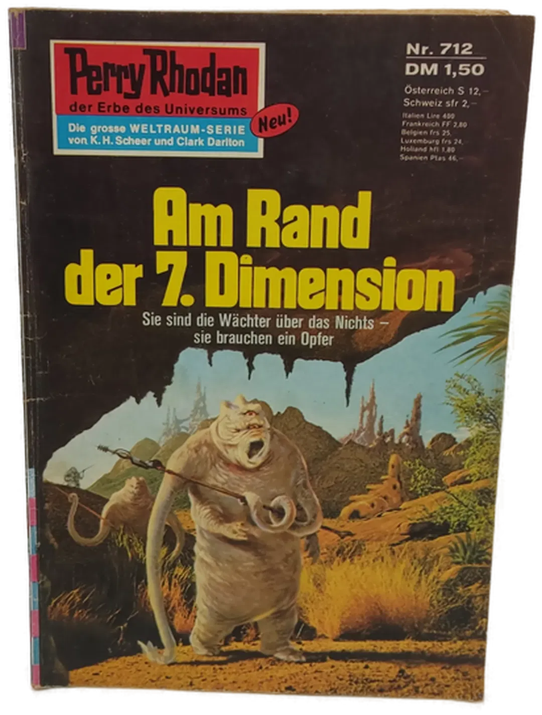 Romanheft Perry Rhodan Am Rand der 7. Dimension Erstauflage Nr.712 - Bild 2