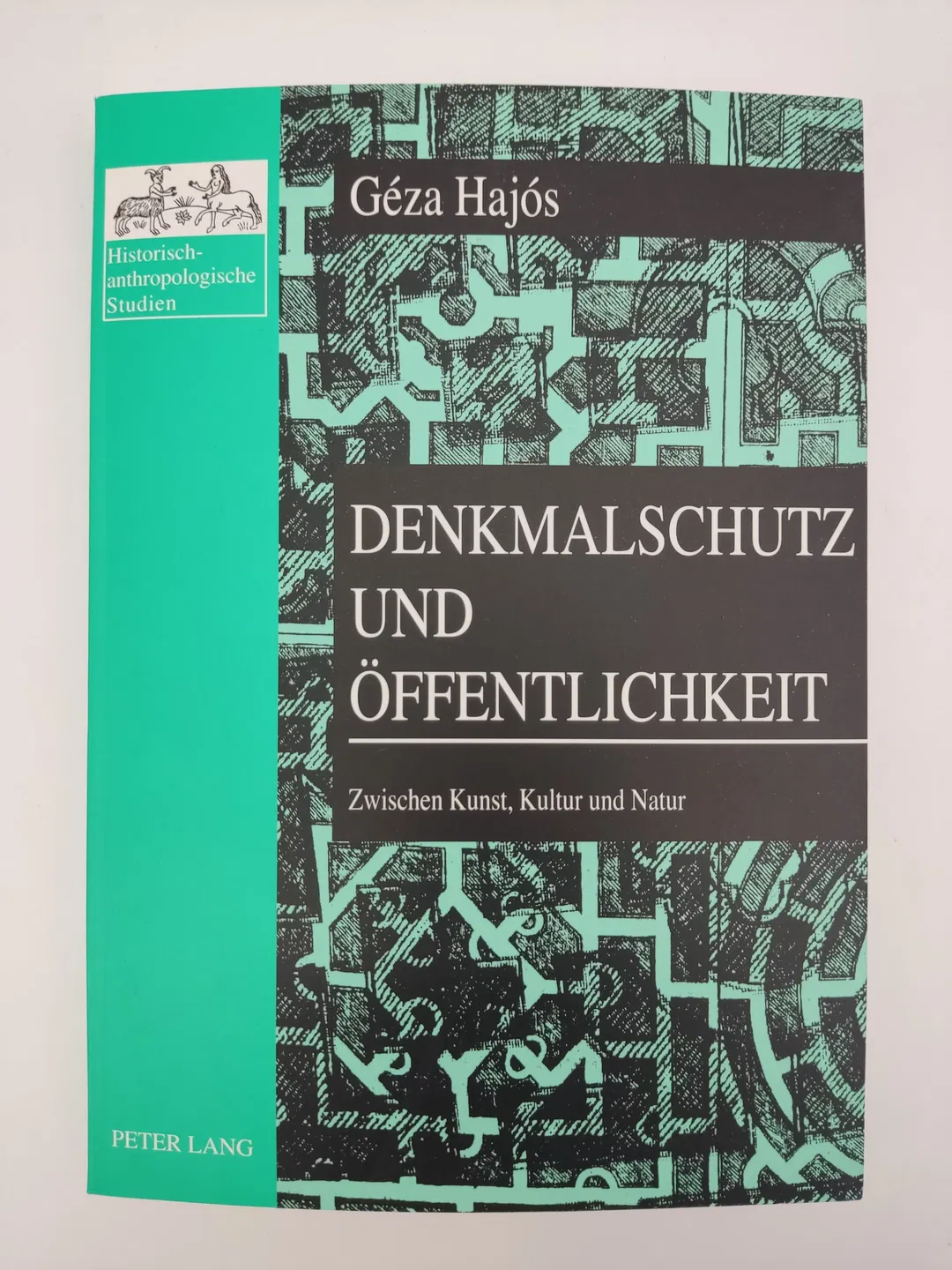 Denkmalschutz und Öffentlichkeit - Géza Hajós - Bild 1
