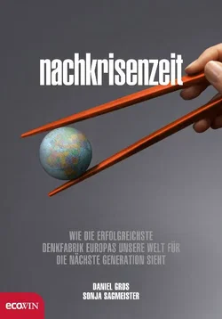 Nachkrisenzeit - Daniel Gros,Sonja Sagmeister