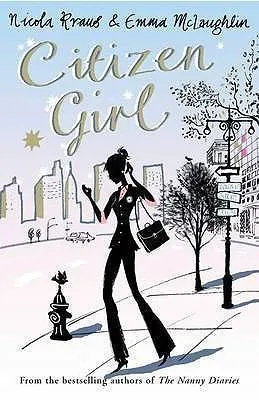 Citizen Girl - Nicola Kraus, Emma McLaughlin - Bild 2