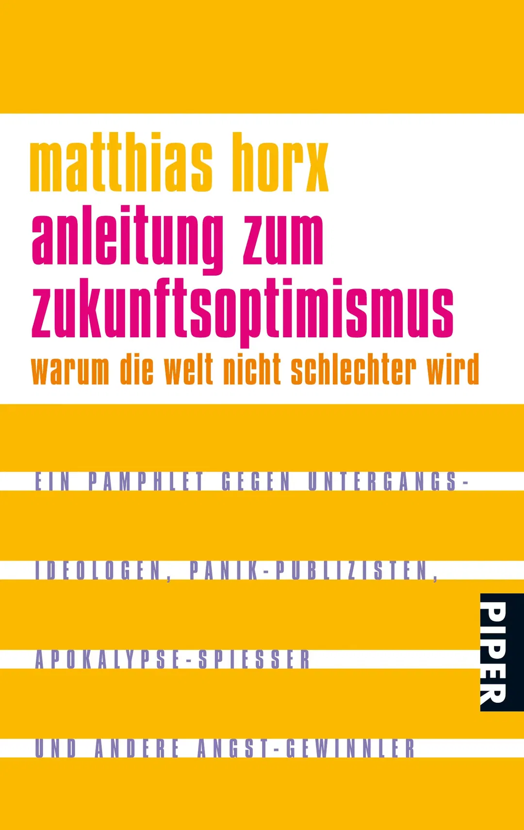 Anleitung zum Zukunftsoptimismus - Matthias Horx - Bild 2