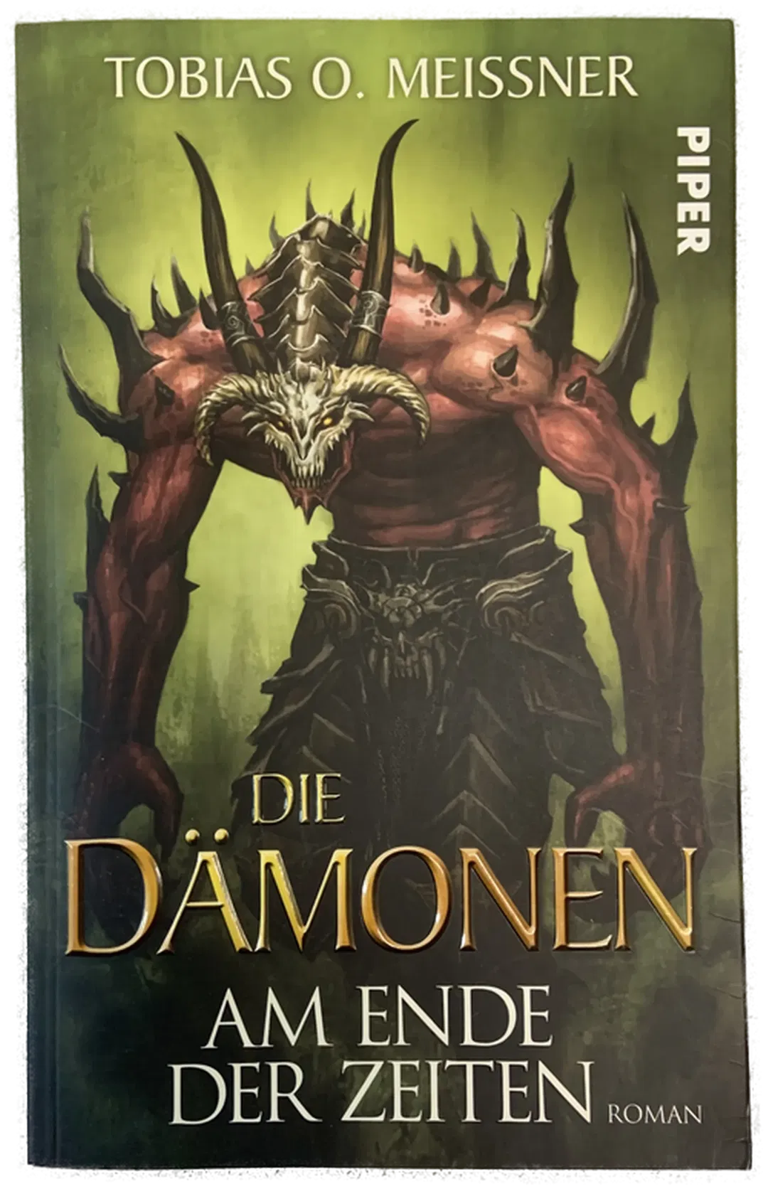 DIE DÄMONEN - AM ENDE DER ZEITEN - Tobias O. Meissner  - Bild 1