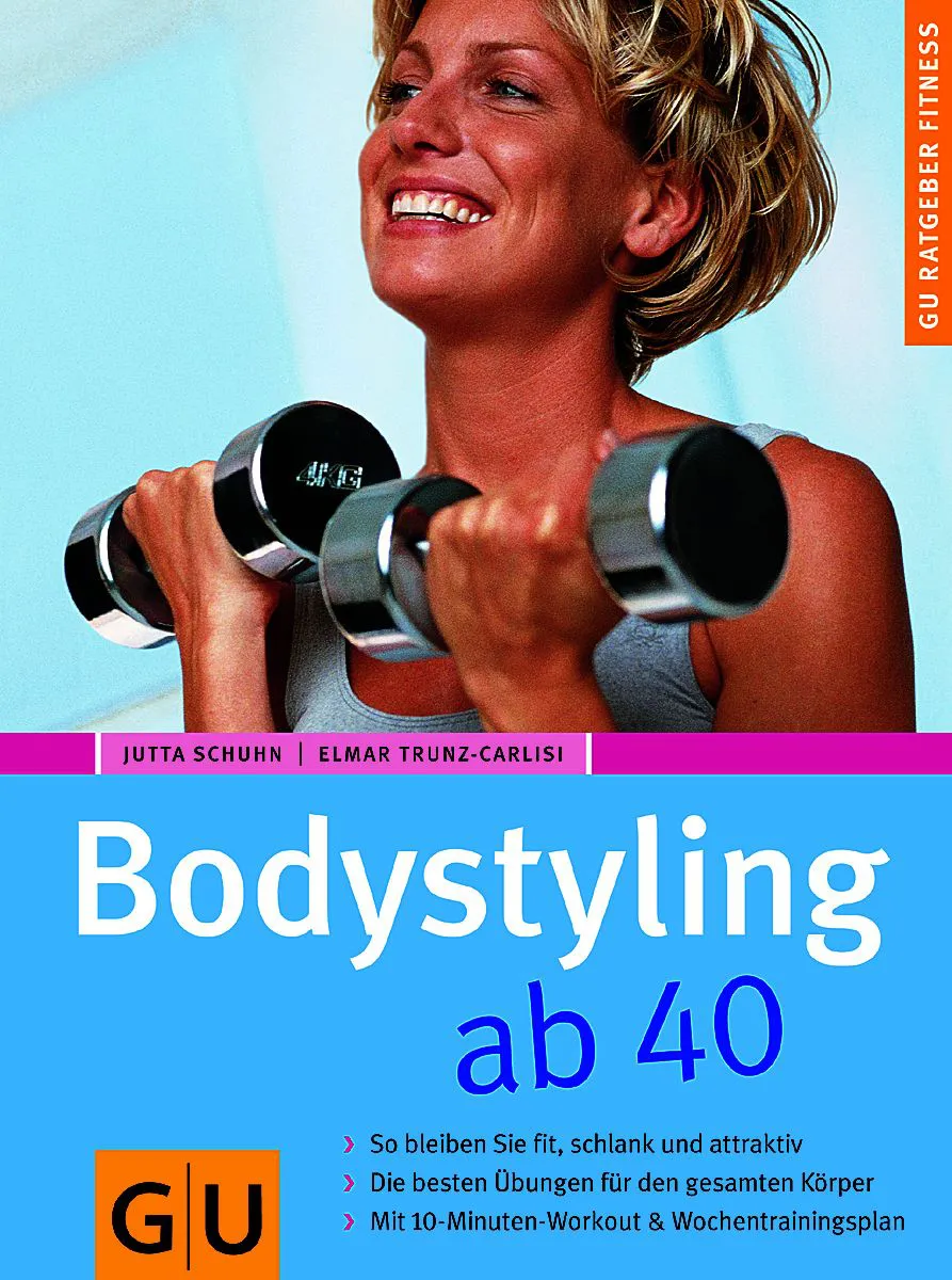 Bodystyling ab 40 - Elmar Trunz-Carlisi,Jutta Schuhn – Bild 1