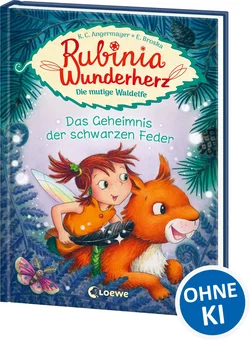 Rubinia Wunderherz, die mutige Waldelfe (Band 2) - Das Geheimnis der schwarzen Feder - Karen Christine Angermayer - Bild 1