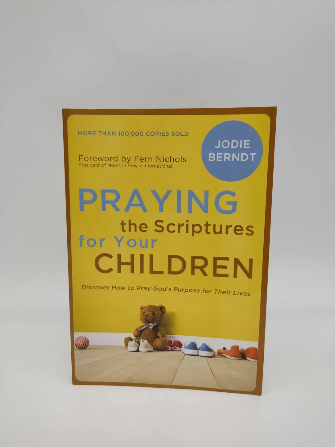 Praying the Scriptures for Your Children - Jodie Berndt - Bild 2
