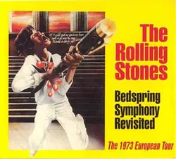 The Rolling Stones Bedspring Symphony Revisited – 1973 European Tour - Bild 1