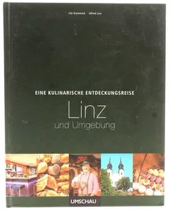 Buch Eine kulinarische Entdeckungsreise durch Linz Stadt, Land und Urfahr - Lily Grynstock - Bild 1