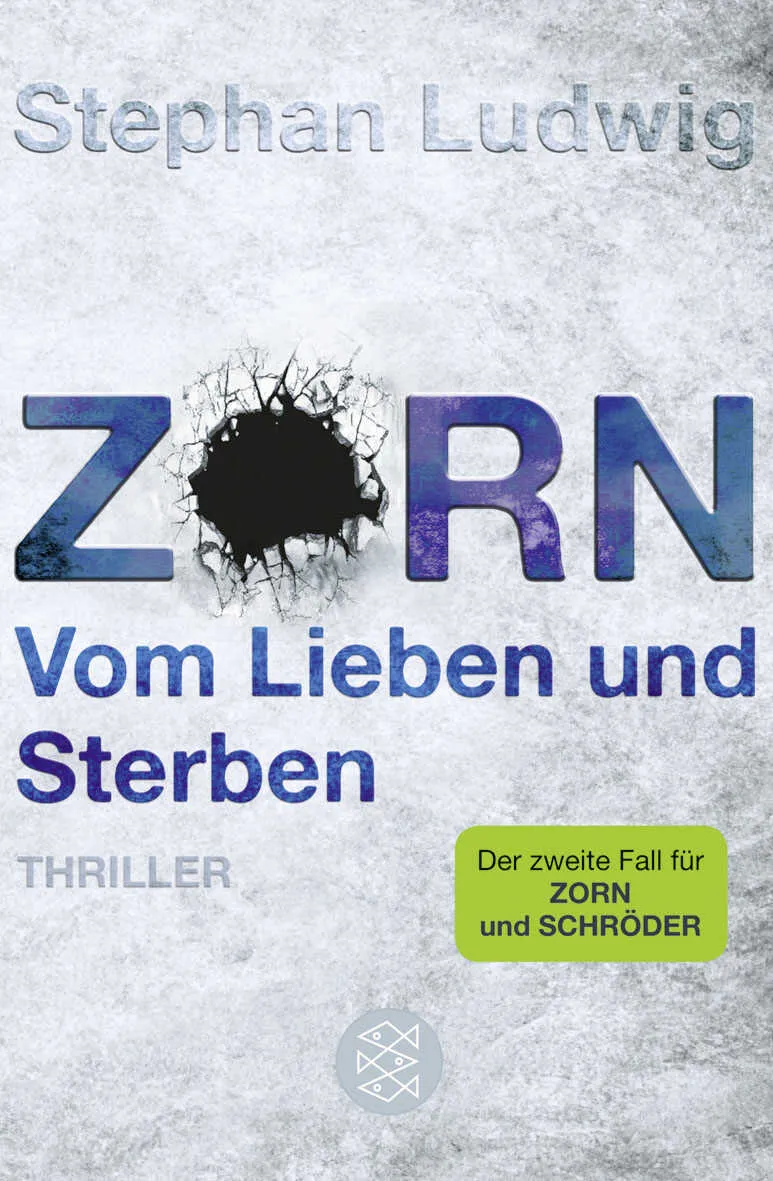 Zorn - Vom Lieben und Sterben - Stephan Ludwig, Thriller - Bild 1