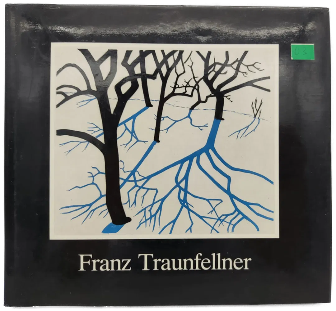 Franz Traunfellner. Eine Werkübersicht bis 1983 - Franz Kaindl - Bild 2