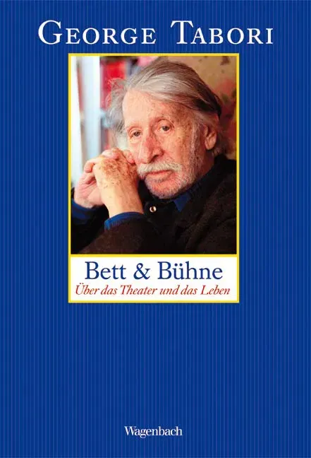 Bett und Bühne - George Tabori - Bild 2