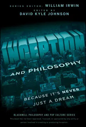 Inception and Philosophy - Wiley - Bild 2
