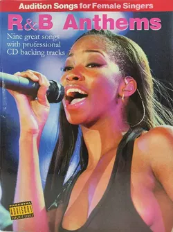 Audition Songs For Female Singers - R&B Anthems (PVG, Book, CD): Noten, CD für Frauenstimme (Gesang) Klavier (Gitarre) - Bild 1