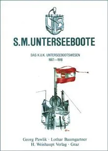 S. M. Unterseeboote - Georg Pawlik,Lothar Baumgartner - Bild 1