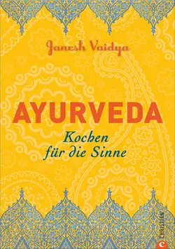 Ayurveda - Janesh Vaidya  - Bild 1