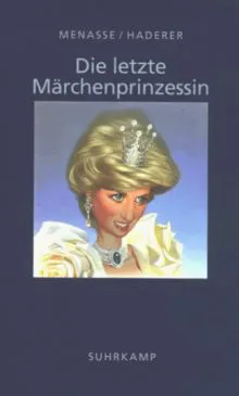 Die letzte Märchenprinzessin - Elisabeth Menasse,Eva Menasse,Robert Menasse - Bild 2