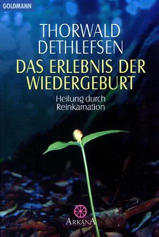 Das Erlebnis der Wiedergeburt - Thorwald Dethlefsen - Bild 1