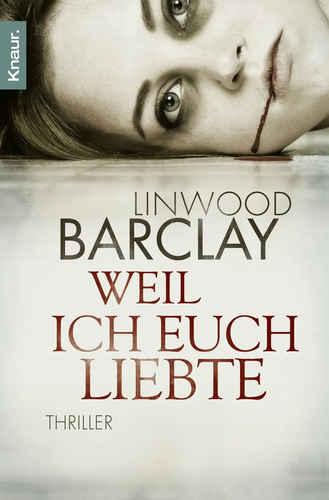 Weil ich euch liebte - Linwood Barclay - Bild 1