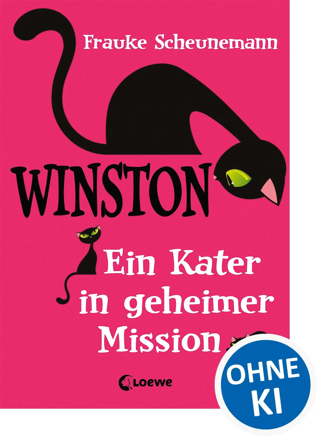 Winston (Band 1) - Ein Kater in geheimer Mission - Frauke Scheunemann – Bild 1