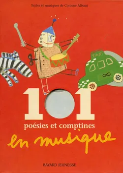 101 Pošies et comptines en musiques (1CD audio) . - Corinne et al Albaut - Bild 1