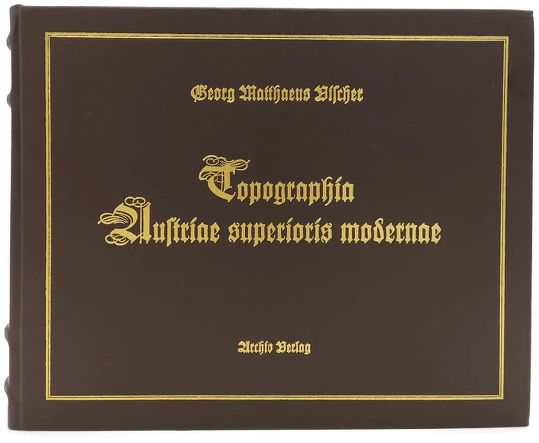 Topographia Austriae superioris modernae (Reprint der Original-Ausgabe von 1674) - Bild 1