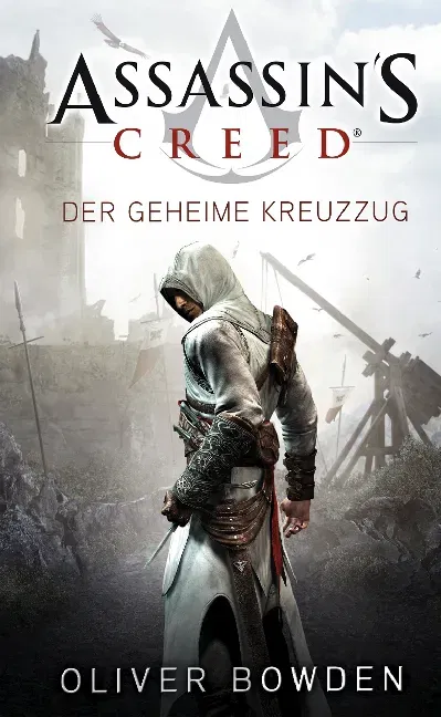 Assassin's Creed - Oliver Bowden - Bild 2