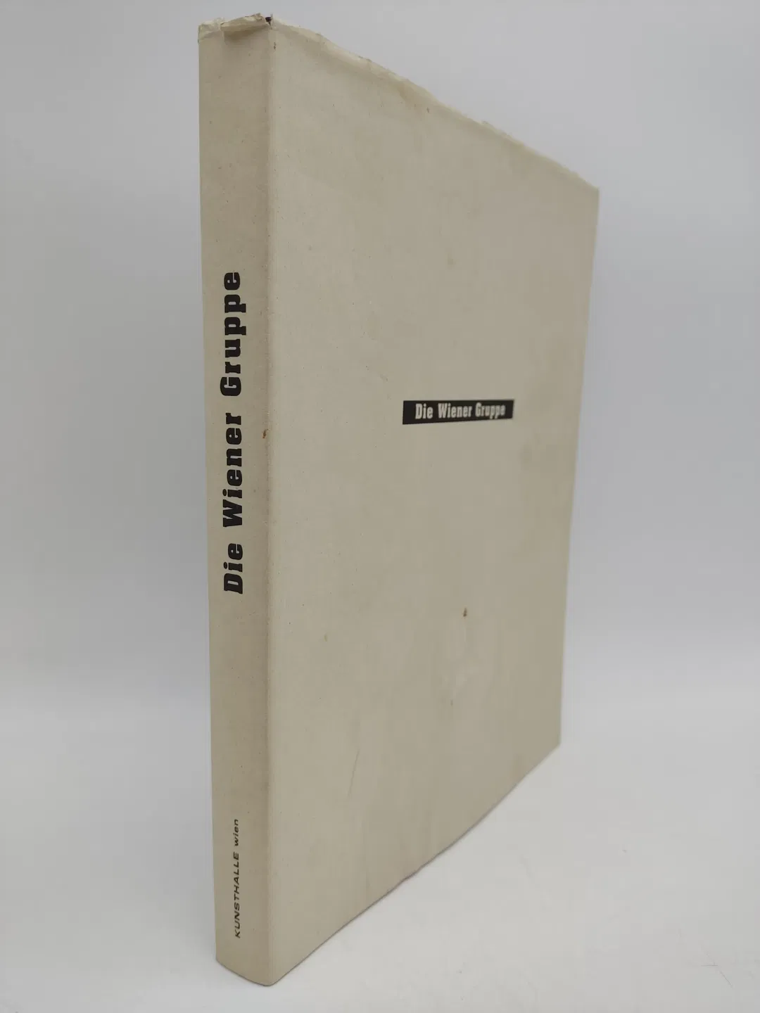 Die Wiener Gruppe. Kunsthalle Wien: 13.11. 1998-21.2.1999 - Wolfgang Fetz u.a. [Hrsg.] - Bild 1