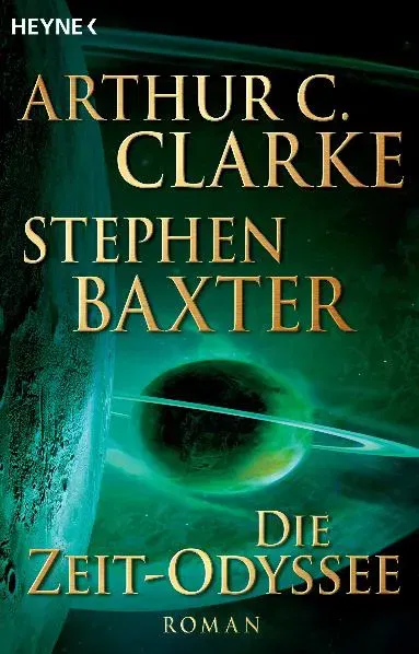 Die Zeit-Odyssee - Arthur C Clarke,Stephen Baxter - Bild 2