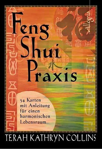 Feng-Shui-Praxis - Terah K Collins – Bild 1