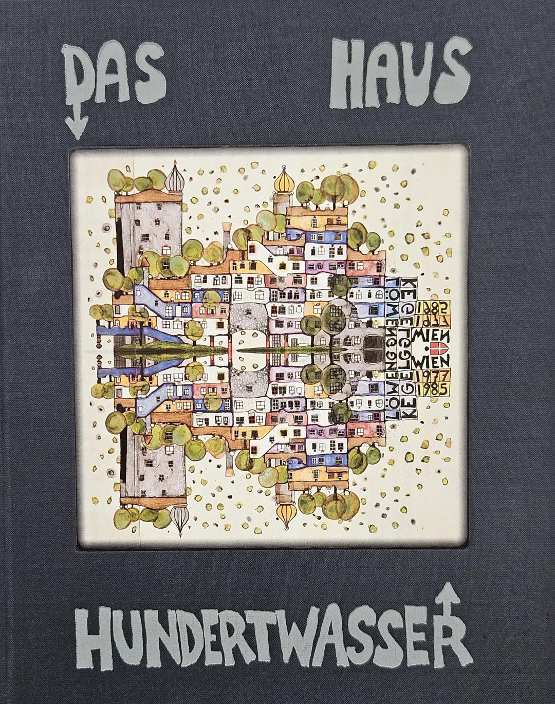 Das Haus Hundertwasser - Friedensreich Hundertwasser - Bild 1