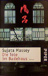 Die Tote im Badehaus - Sujata Massey - Bild 1