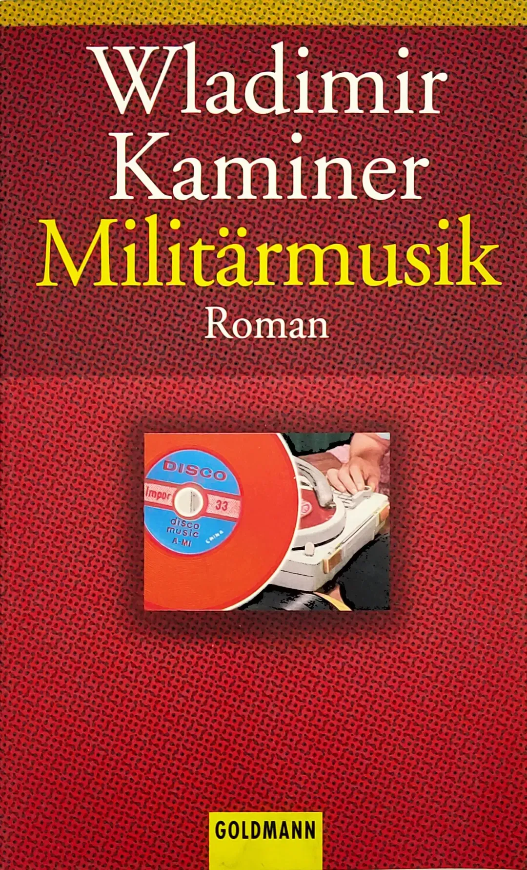 Militärmusik - Wladimir Kaminer - Bild 1