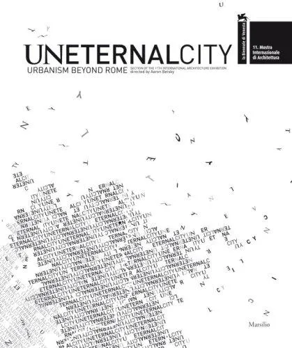 Uneternal City - Aaron Betsky - Bild 2