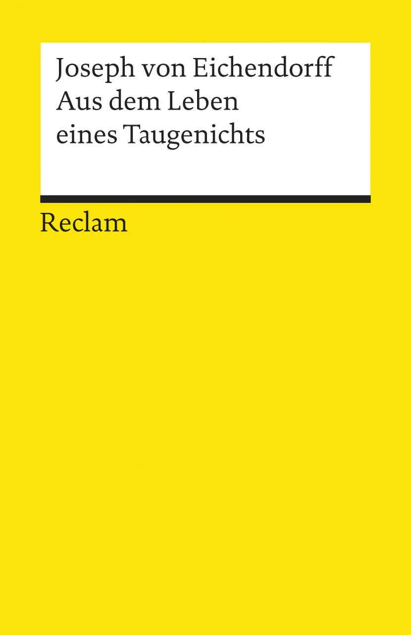 Aus dem Leben eines Taugenichts. Novelle. Textausgabe mit Anmerkungen/Worterklärungen und Nachwort - Joseph von Eichendorff - Bild 1