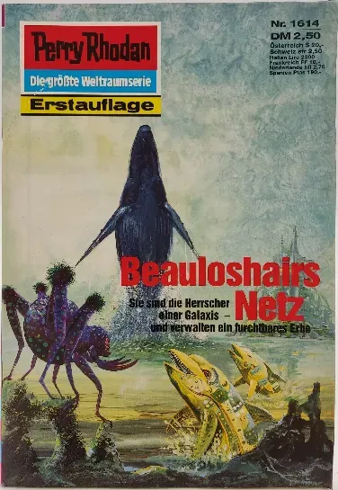  Romanheft Perry Rhodan Beauloshalrs Netz Erstauflage Nr.1614 - Bild 1