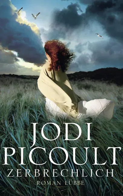 Zerbrechlich - Jodi Picoult - Bild 2