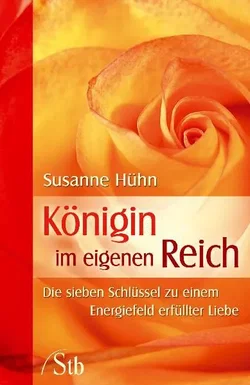 Königin im eigenen Reich - Susanne Hühn