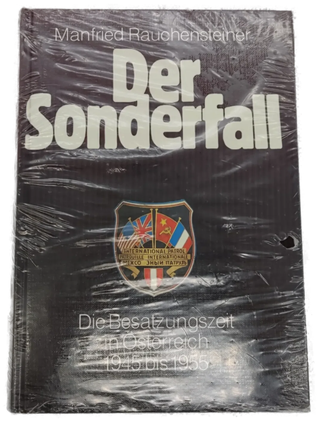 Buch Der Sonderfall "Die Besatzungszeit in Österreich 1945 bis 1955" von Mafried Rauchensteiner – Bild 2