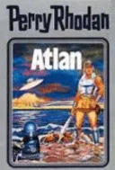 Perry Rhodan 07. Atlan - William Voltz - Bild 2