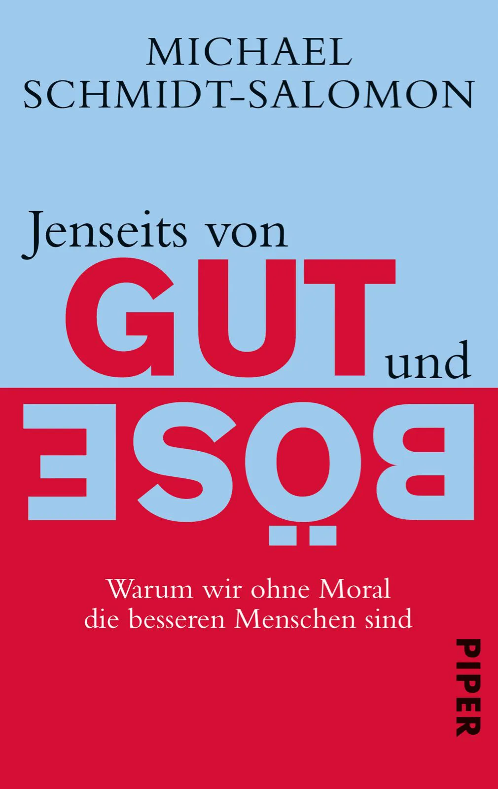 Jenseits von Gut und Böse - Michael Schmidt-Salomon – Bild 1