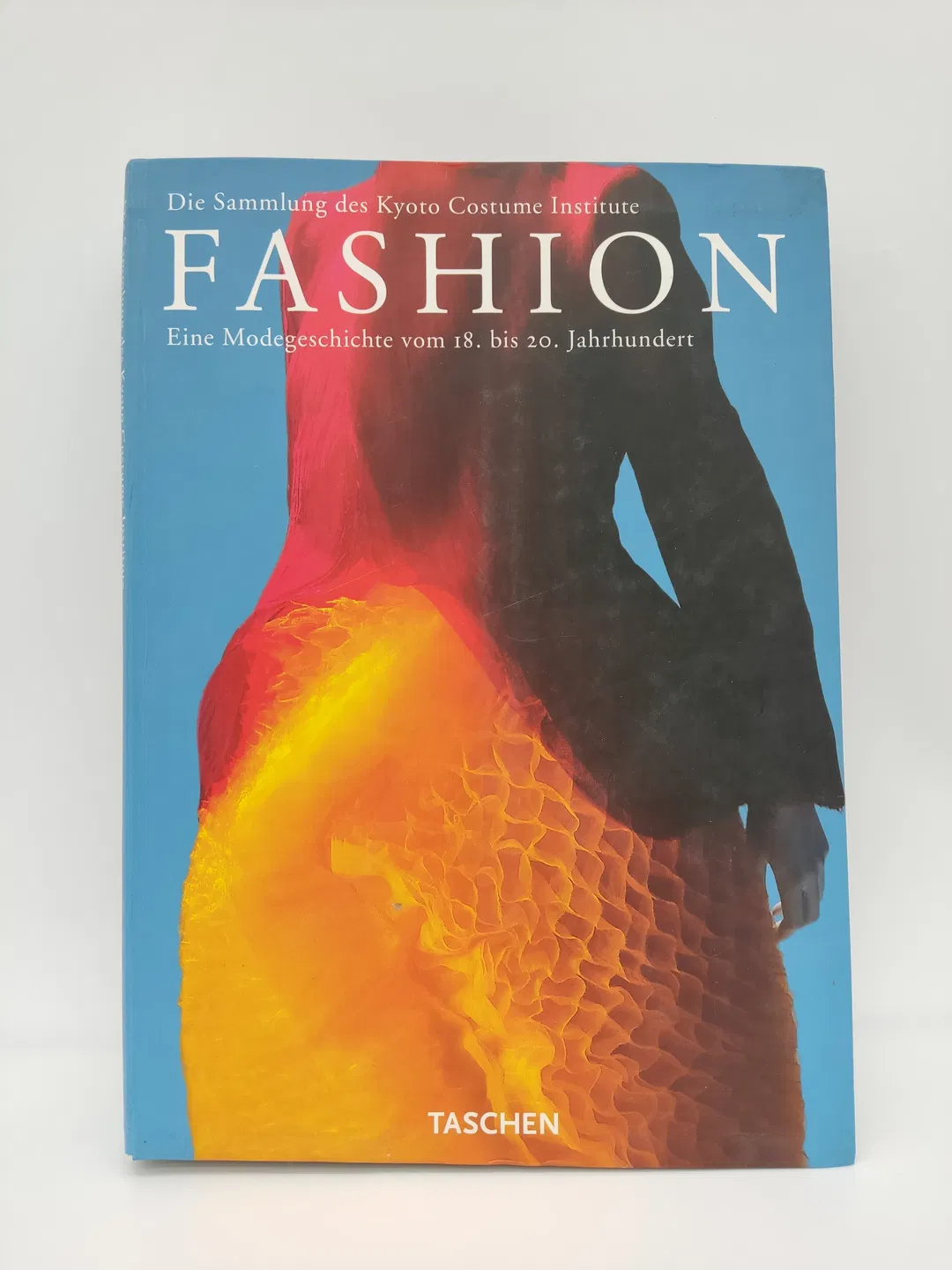 Fashion History, Eine Modegeschichte vom 18. bis 20. Jahrhundert-  The Kyoto Costume Institute - Bild 1