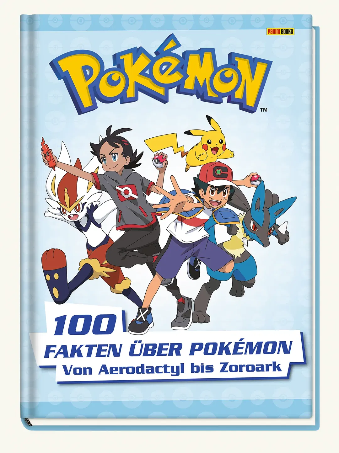 Pokémon: 100 Fakten über Pokémon - von Aerodactyl bis Zoroark -  Pokémon, Panini - Bild 1