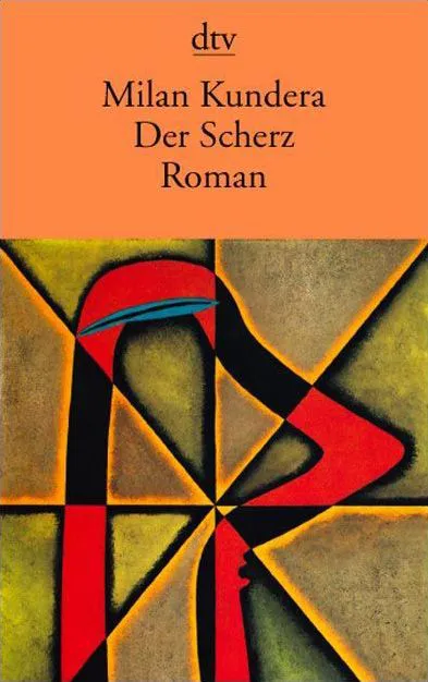 Der Scherz - Milan Kundera – Bild 1