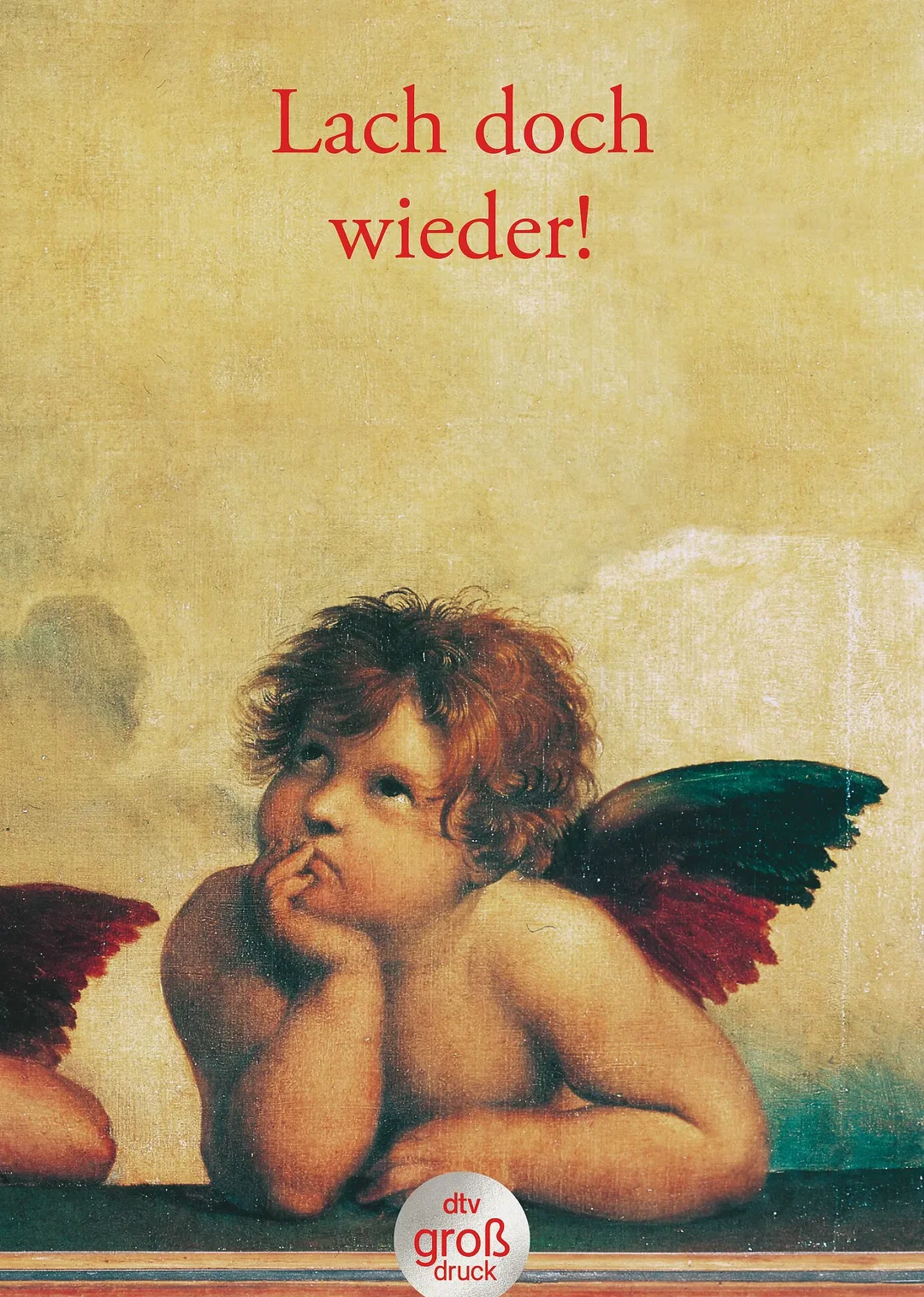Lach doch wieder! – Bild 1
