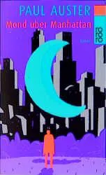 Mond über Manhattan - Paul Auster – Bild 1